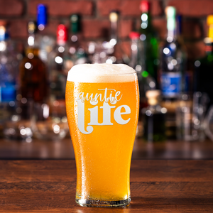 Auntie Life Etched on 20 oz Pub Glass