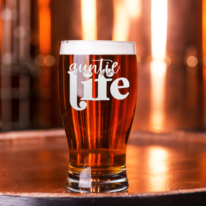 Auntie Life Etched on 20 oz Pub Glass