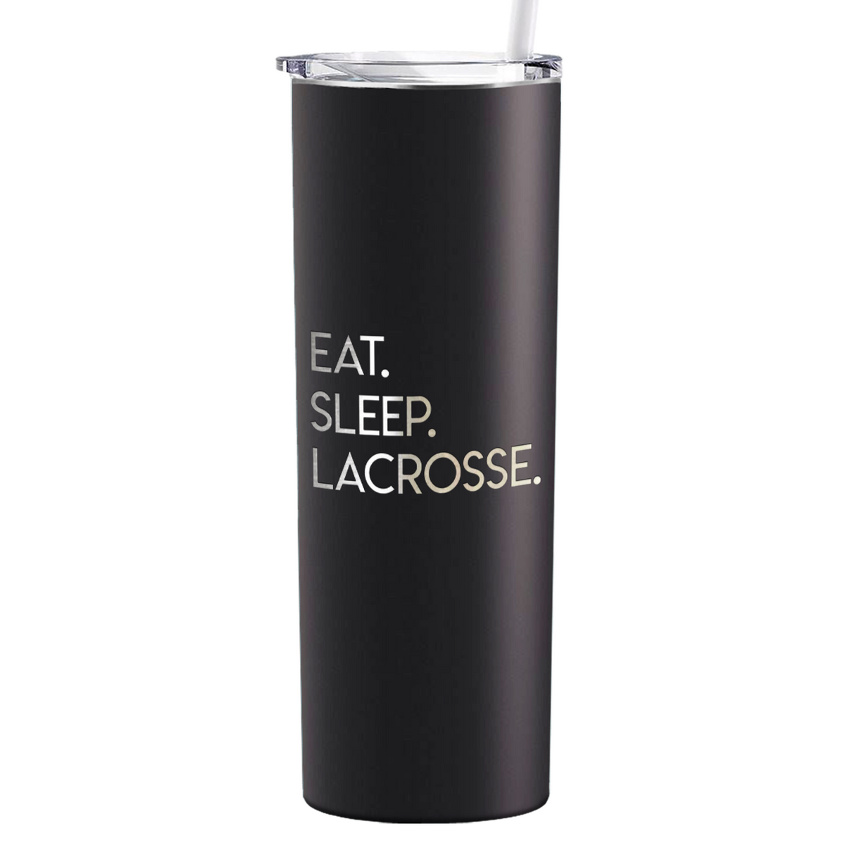 Eat Sleep Lacrosse Laser Engraved on Stainless Steel Lacrosse Tumbler