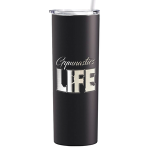 Gymnastics Life Laser Engraved on Stainless Steel Gymnastics Tumbler