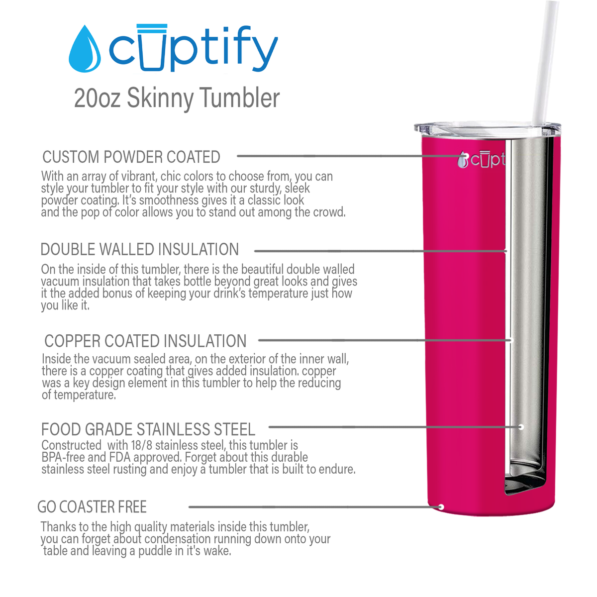  Pink Bright Gloss Skinny Tumbler