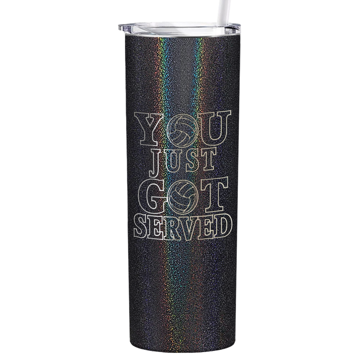 You Just Got Served Laser Engraved on Stainless Steel Volleyball Tumbler