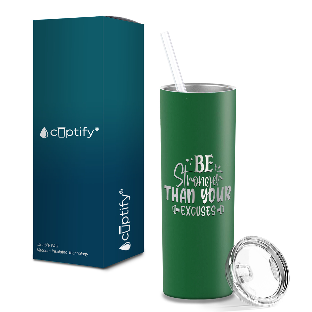 Be Stronger Than Your Excuses Laser Engraved on Stainless Steel Motivational Tumbler