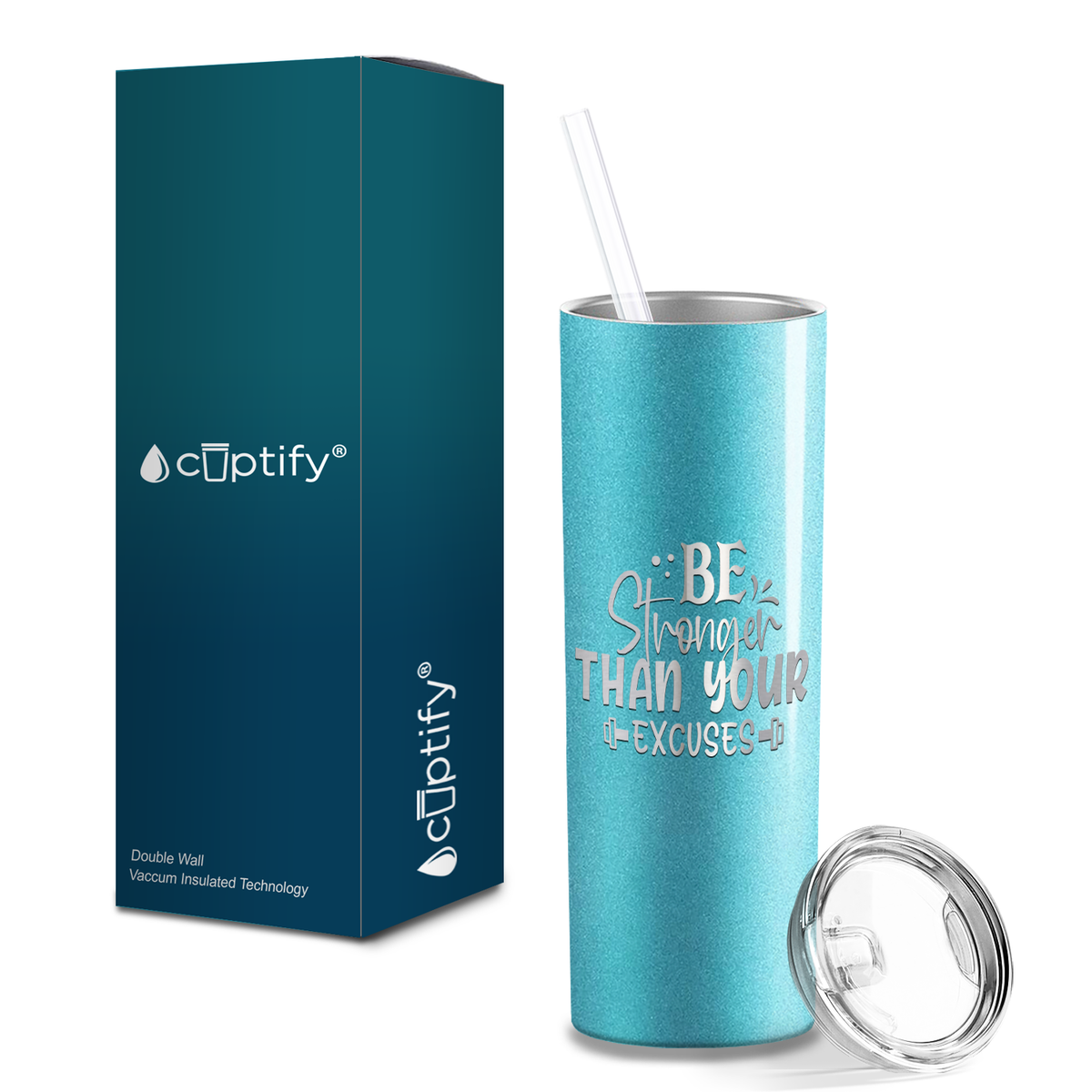 Be Stronger Than Your Excuses Laser Engraved on Stainless Steel Motivational Tumbler