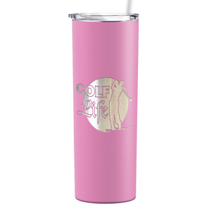 Golf Life Laser Engraved on Stainless Steel Golf Tumbler