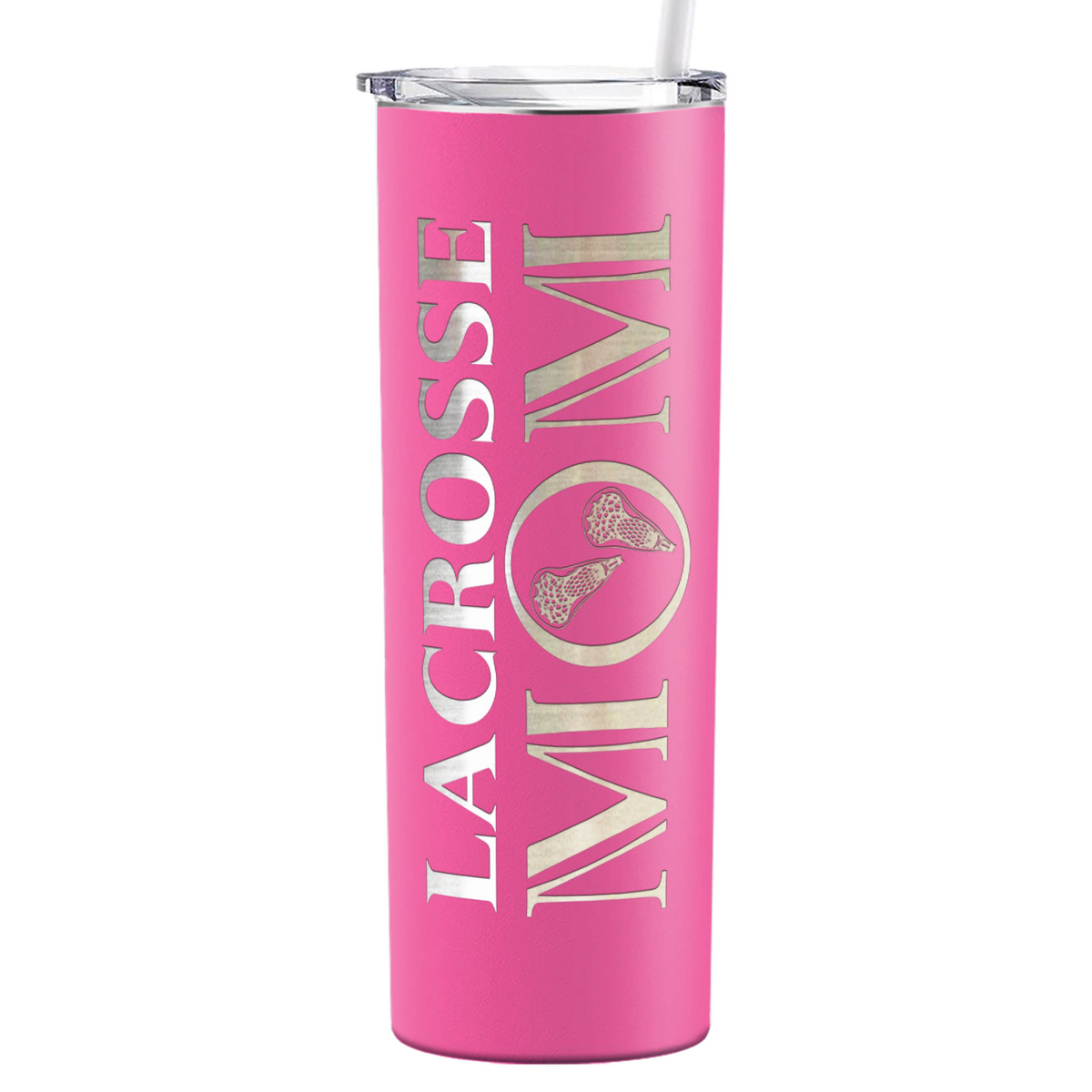 Lacrosse Mom Laser Engraved on Stainless Steel Lacrosse Tumbler