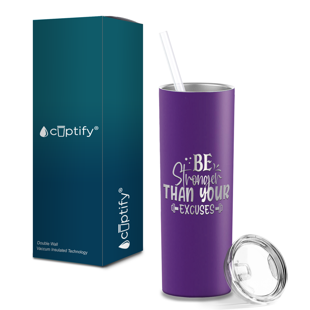 Be Stronger Than Your Excuses Laser Engraved on Stainless Steel Motivational Tumbler