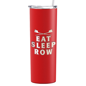 Eat Sleep Row Crew Laser Engraved on Stainless Steel Crew Tumbler