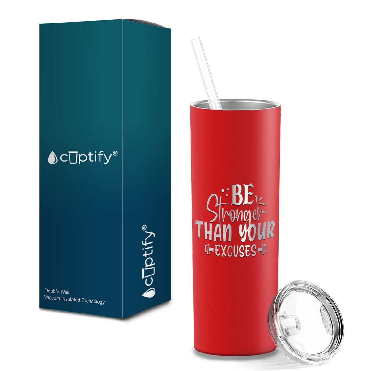 Be Stronger Than Your Excuses Laser Engraved on Stainless Steel Motivational Tumbler