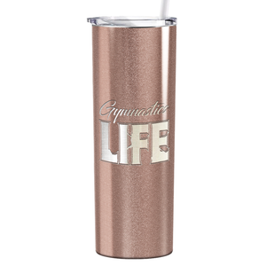 Gymnastics Life Laser Engraved on Stainless Steel Gymnastics Tumbler