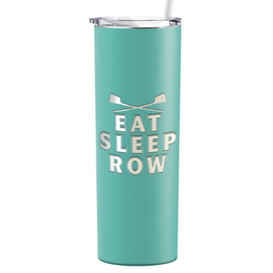 Eat Sleep Row Crew Laser Engraved on Stainless Steel Crew Tumbler