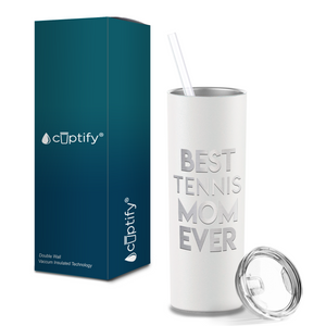 Best Tennis Mom Ever Laser Engraved on Stainless Steel Tennis Tumbler