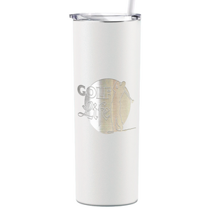 Golf Life Laser Engraved on Stainless Steel Golf Tumbler