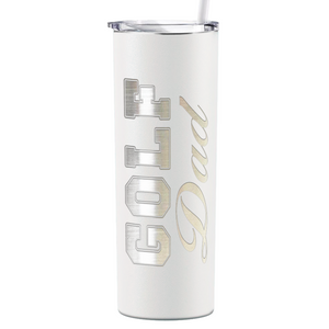 Golf Dad Laser Engraved on Stainless Steel Golf Tumbler