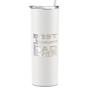 Best Gymnastics Dad Ever Laser Engraved on Stainless Steel Gymnastics Tumbler