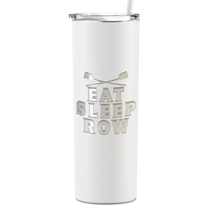 Eat Sleep Row Crew Laser Engraved on Stainless Steel Crew Tumbler