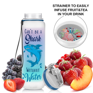 Can't Be Shark Without Water Tail Kids Bottle