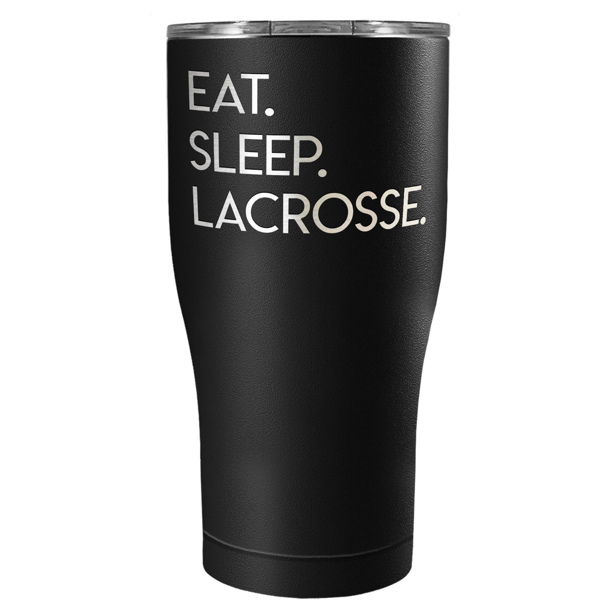 Eat Sleep Lacrosse Laser Engraved on Stainless Steel Lacrosse Tumbler