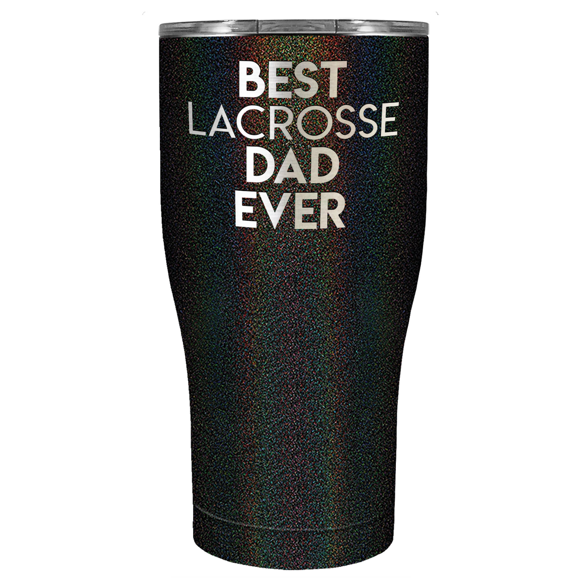 Best Lacrosse Dad Ever Laser Engraved on Stainless Steel Lacrosse Tumbler