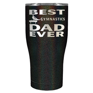 Best Gymnastics Dad Ever Laser Engraved on Stainless Steel Gymnastics Tumbler