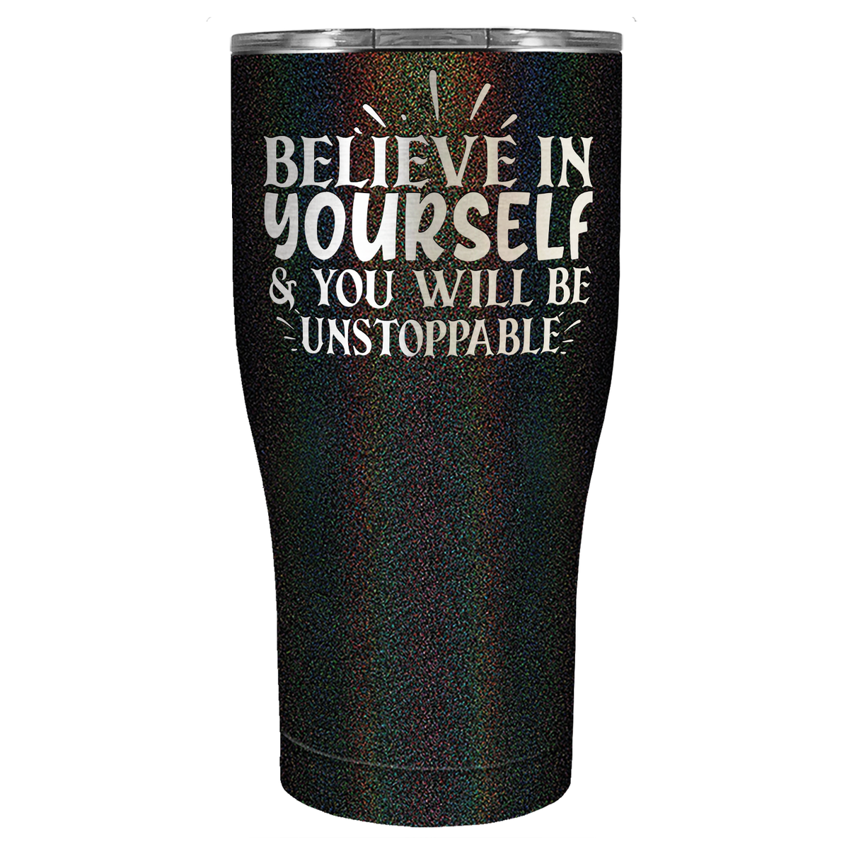 You Will be Unstoppable Laser Engraved on Stainless Steel Motivational Tumbler