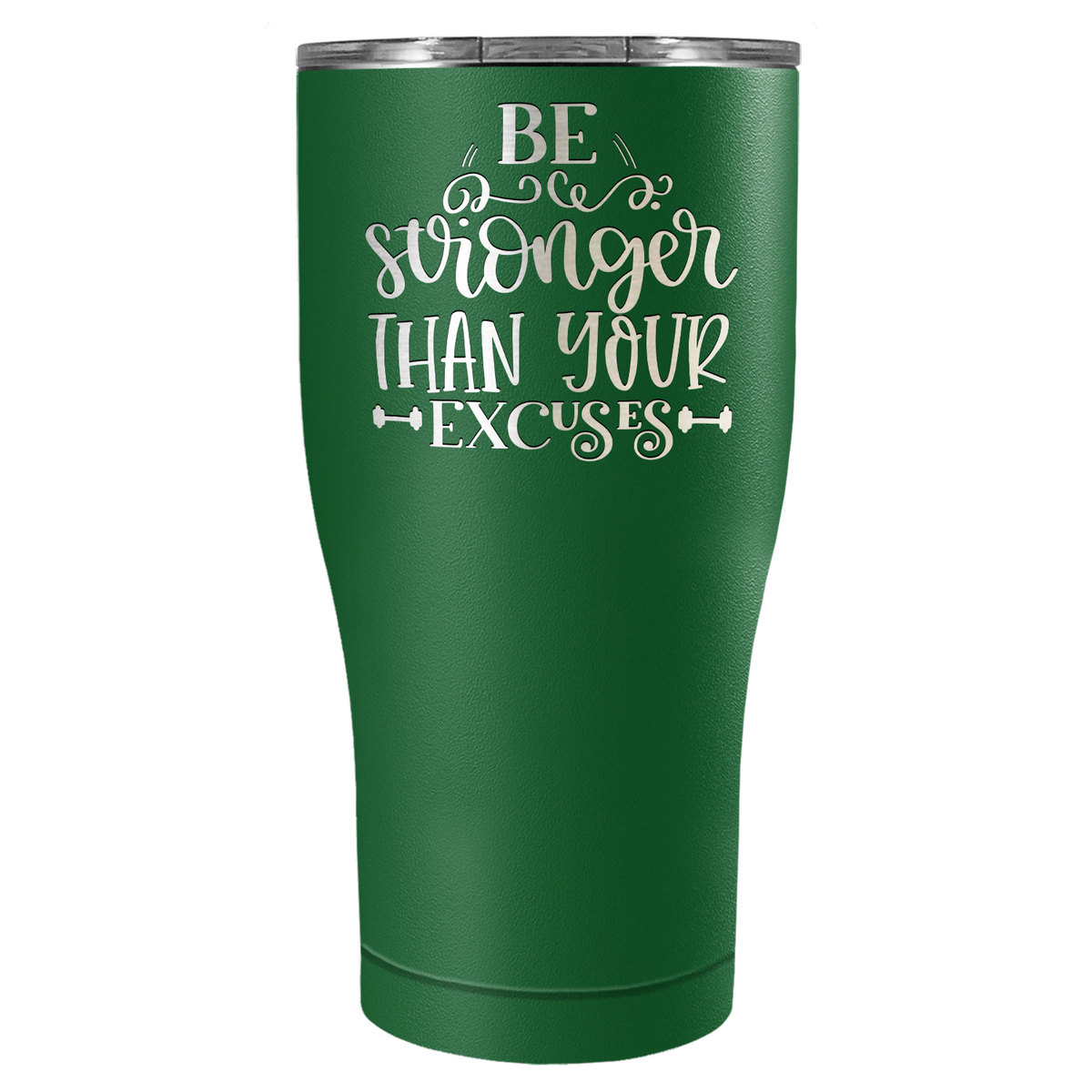 Be Stronger Laser Engraved on Stainless Steel Motivational Tumbler