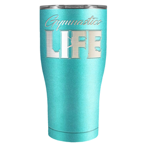 Gymnastics Life Laser Engraved on Stainless Steel Gymnastics Tumbler