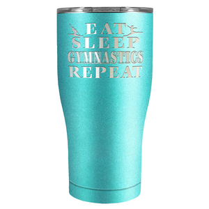 Eat Sleep Gymnastics Repeat Laser Engraved on Stainless Steel Gymnastics Tumbler