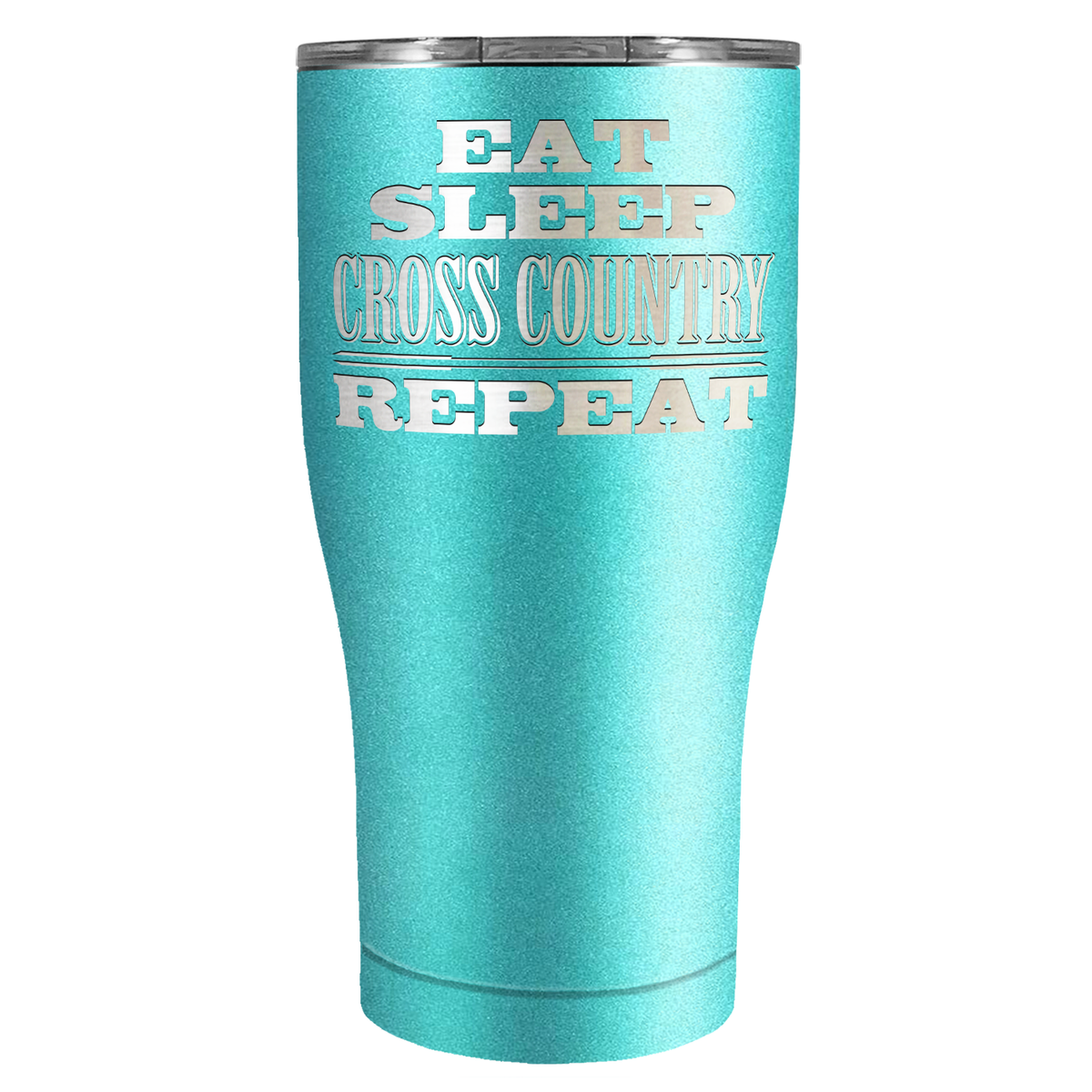 Eat Sleep Cross Country Repeat Laser Engraved on Stainless Steel Cross Country Tumbler