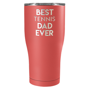 Best Tennis Dad Ever Laser Engraved on Stainless Steel Tennis Tumbler