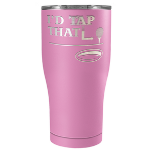 I'd Tap That Golf Ball Laser Engraved on Stainless Steel Golf Tumbler