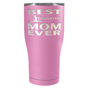 Best Gymnastics Mom Ever Laser Engraved on Stainless Steel Gymnastics Tumbler