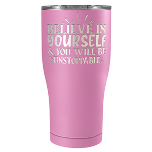 You Will be Unstoppable Laser Engraved on Stainless Steel Motivational Tumbler