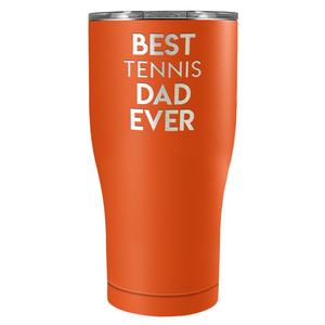 Best Tennis Dad Ever Laser Engraved on Stainless Steel Tennis Tumbler