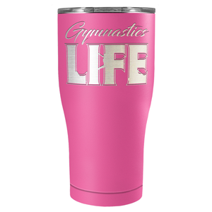 Gymnastics Life Laser Engraved on Stainless Steel Gymnastics Tumbler