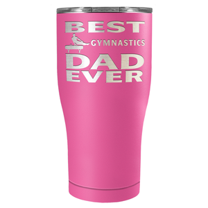 Best Gymnastics Dad Ever Laser Engraved on Stainless Steel Gymnastics Tumbler