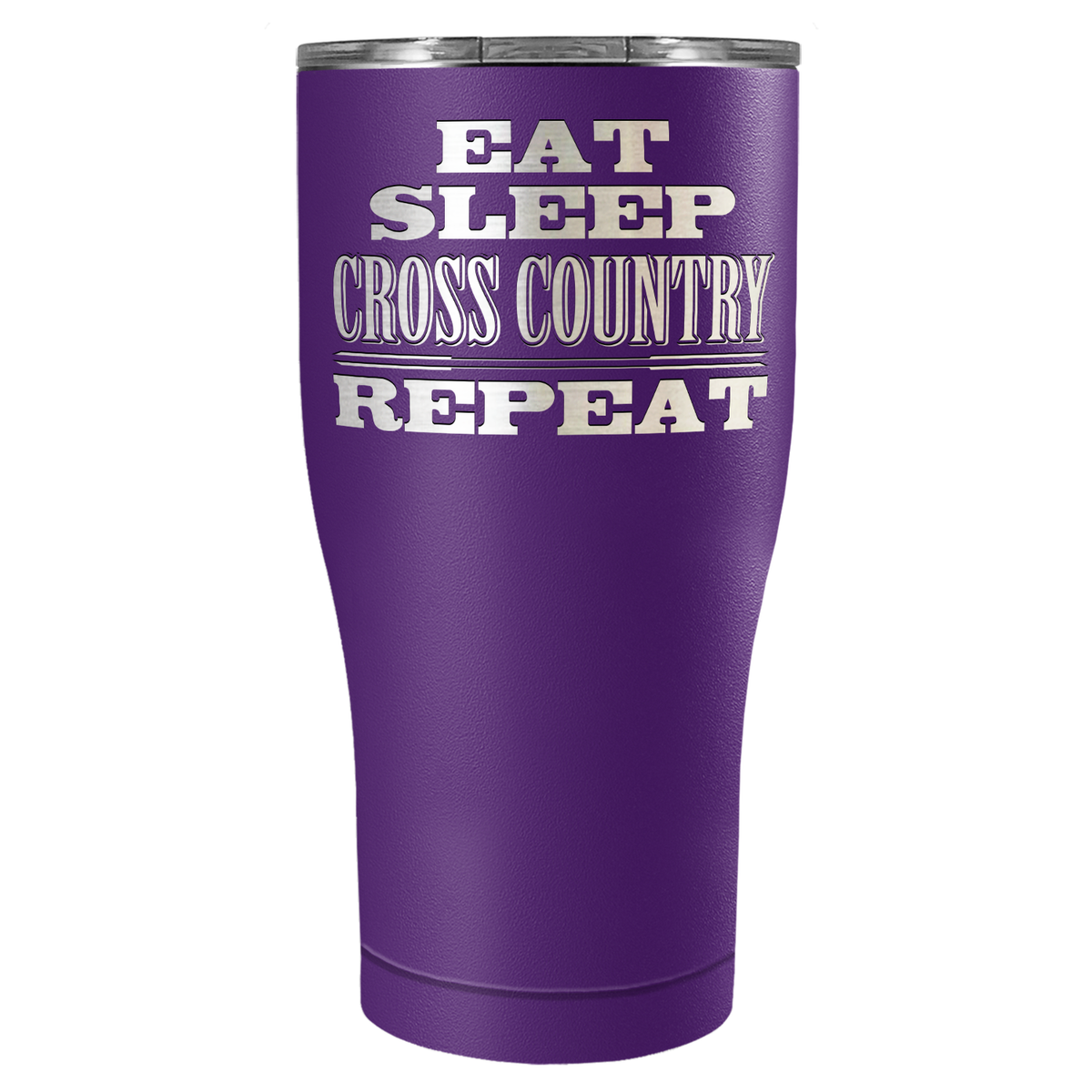 Eat Sleep Cross Country Repeat Laser Engraved on Stainless Steel Cross Country Tumbler