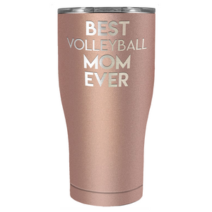 Best Volleyball Mom Ever Laser Engraved on Stainless Steel Volleyball Tumbler