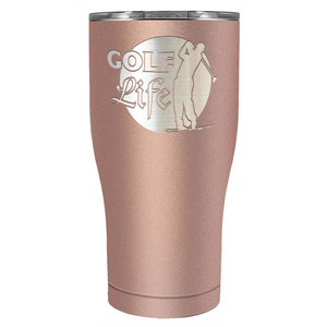 Golf Life Laser Engraved on Stainless Steel Golf Tumbler