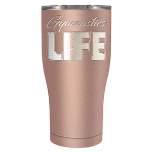 Gymnastics Life Laser Engraved on Stainless Steel Gymnastics Tumbler