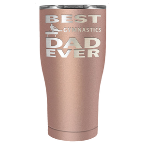 Best Gymnastics Dad Ever Laser Engraved on Stainless Steel Gymnastics Tumbler