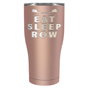 Eat Sleep Row Crew Laser Engraved on Stainless Steel Crew Tumbler