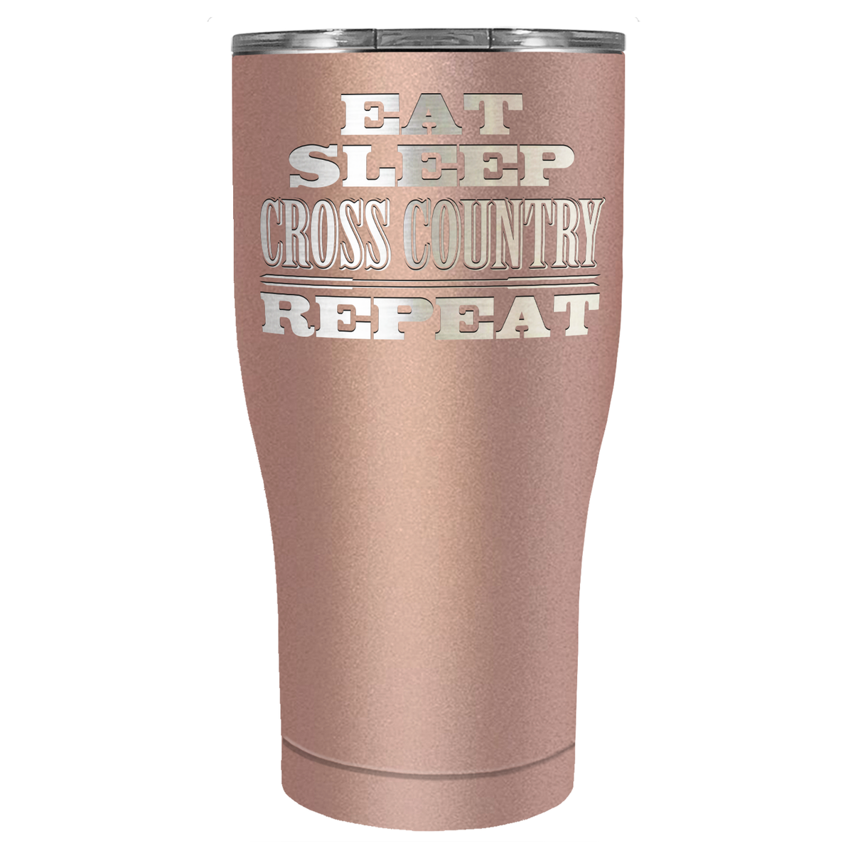 Eat Sleep Cross Country Repeat Laser Engraved on Stainless Steel Cross Country Tumbler