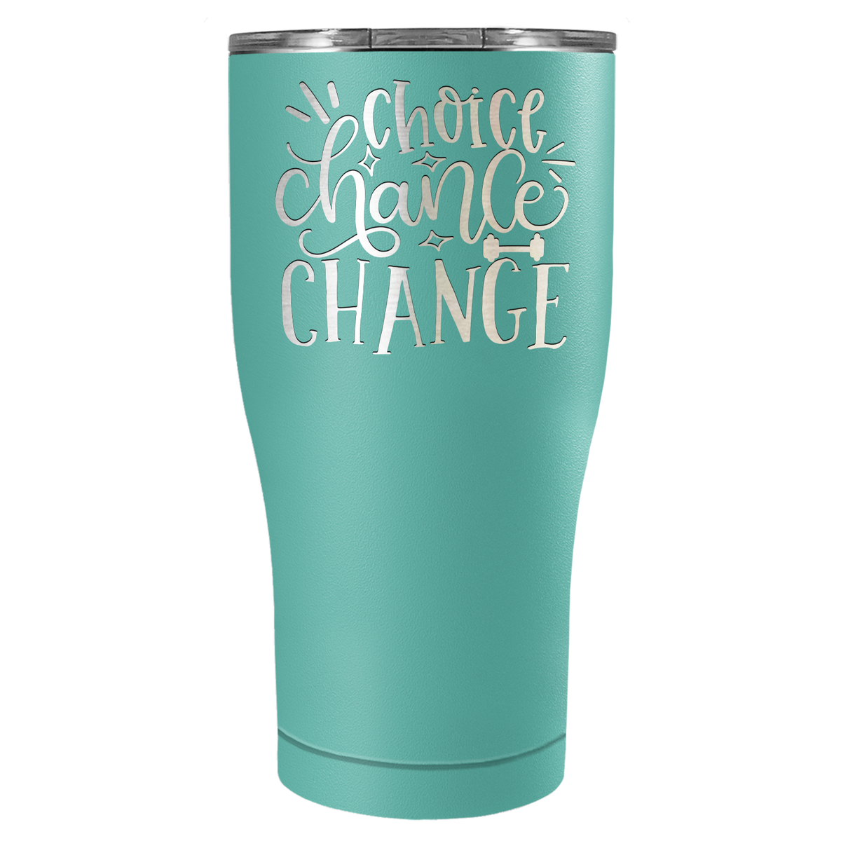 Choice Chance Change Laser Engraved on Stainless Steel Motivational Tumbler