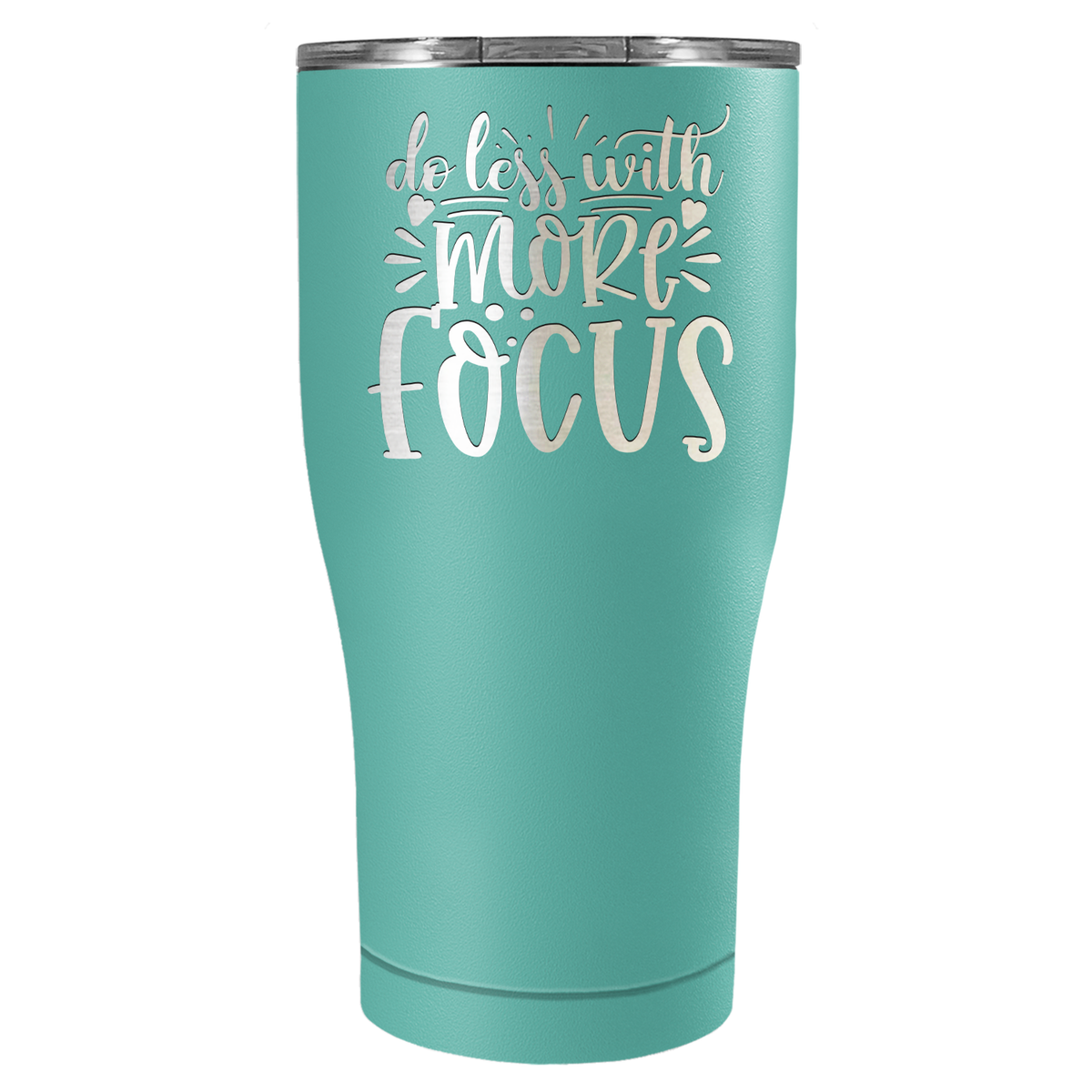 Do Less With More Focus Laser Engraved on Stainless Steel Motivational Tumbler