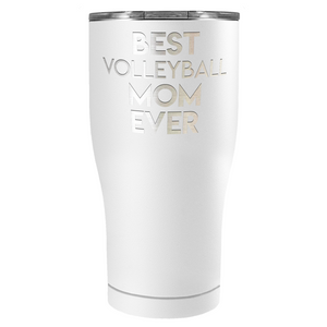 Best Volleyball Mom Ever Laser Engraved on Stainless Steel Volleyball Tumbler