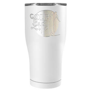 Golf Life Laser Engraved on Stainless Steel Golf Tumbler