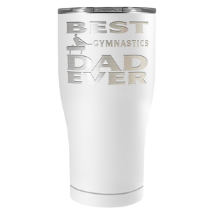 Best Gymnastics Dad Ever Laser Engraved on Stainless Steel Gymnastics Tumbler