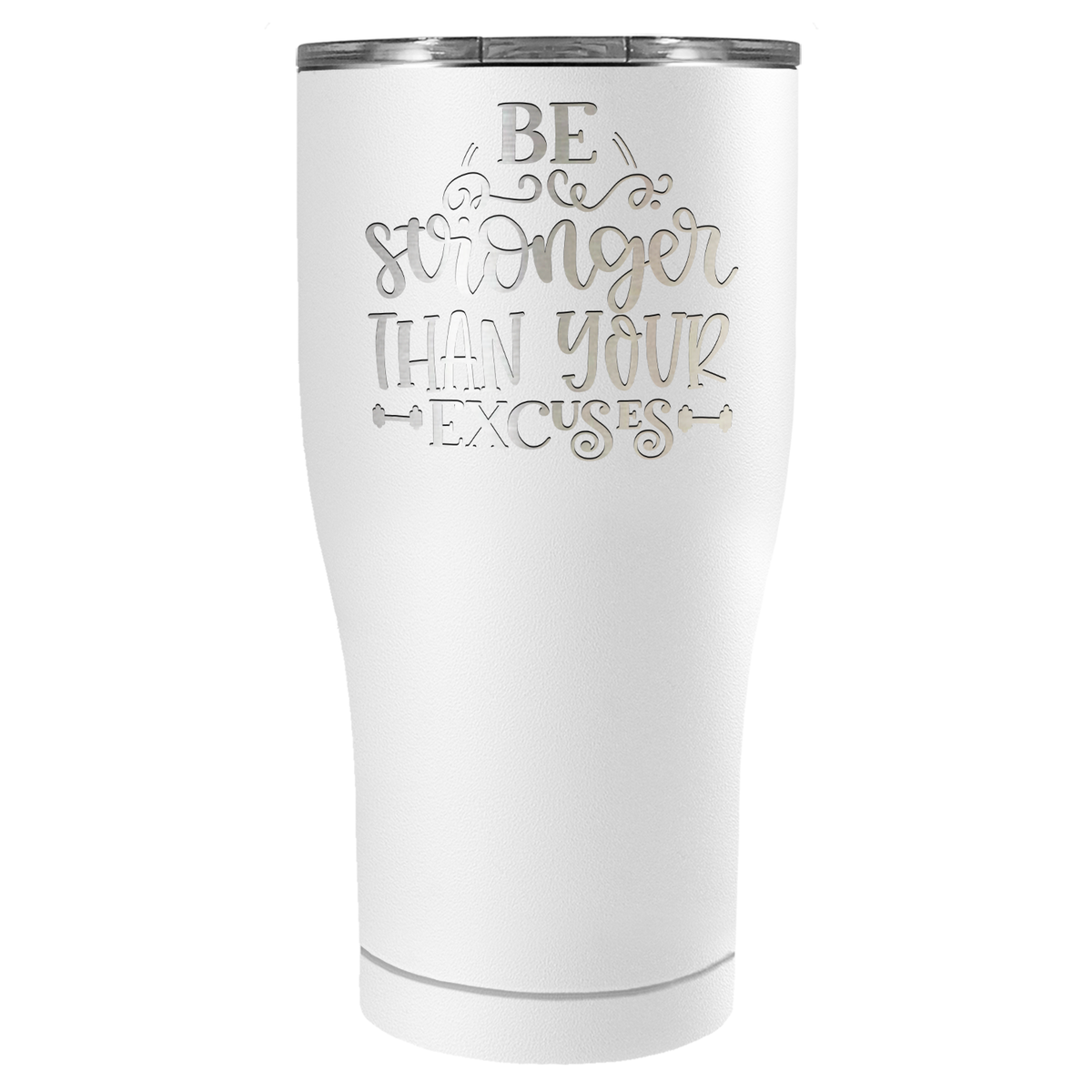 Be Stronger Laser Engraved on Stainless Steel Motivational Tumbler