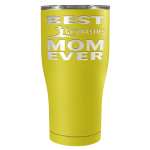 Best Gymnastics Mom Ever Laser Engraved on Stainless Steel Gymnastics Tumbler